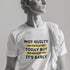 Not Guilty Today But It’s Early T-Shirt – Funny Crime Scene Humor Tee